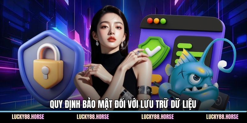 Quy định bảo mật đối với lưu trữ dữ liệu