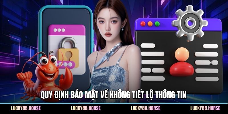 Quy định bảo mật về không tiết lộ thông tin